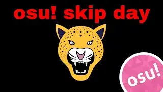 osu! skip day