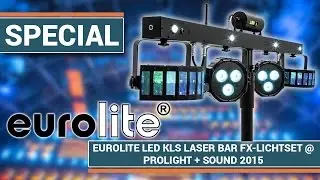 EUROLITE LED KLS Laser Bar FX-Lichtset I Prolight + Sound 2015