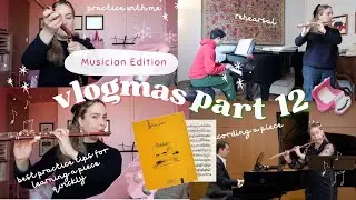 practice tips for learning your music FAST 🎶 | katieflute vlogmas part 12