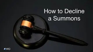 Decline a Court Summons