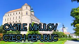 Castle Mikulov Czech Republic 🇨🇿