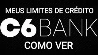 Como ver meu limite no C6 Bank