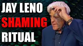 Truth Uncensored | Jay Leno Shaming Ritual