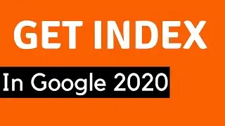 3 Easy Steps to Submit Your Site to Google in 2020 and Get Indexed For SEO