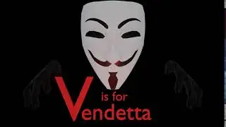 Alphabet January challenge - V is for vendetta