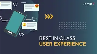 Best in class User Experience