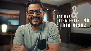 Minha rotina como editor de vídeo (Reflita!)
