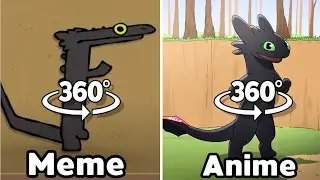 Toothless Dancing Vs Anime Toothless Dance 360º VR