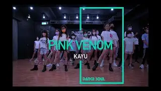 BLACKPINK - '‘Pink Venom’'| Choreography by KAYU | 小馬課程
