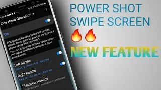 POWER SHOT SWIPE SCREEN FEATURE IN SAMSUNG DEVICES 🔥🔥