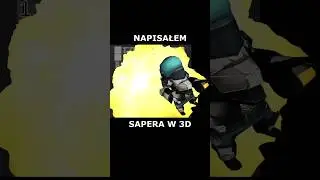 Napisałem Sapera w 3D!