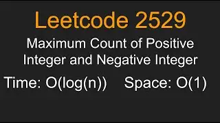 Maximum Count of Positive Integer and Negative Integer - Leetcode 2529 - Python