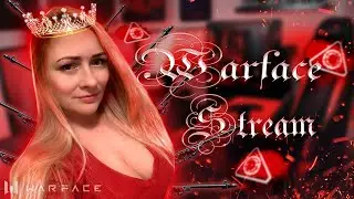 ТУТ ДОЛЖНО БЫТЬ НАЗВАНИЕ  | ПОЛНОФОРМАТНЫЙ СТРИМ WARFACE 🔞