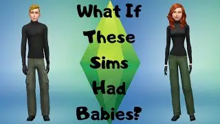 What If These Sims Had Babies? || Sims 4 || (Kim Possible and Ron Stoppable)