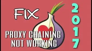 tor proxychaining not working 2017
