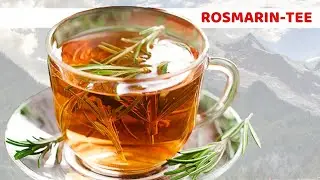 1 Tasse Rosmarintee am Abend tut Ihrem Körper gut | Was sind die Vorteile von Rosmarintee?