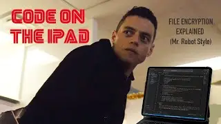Coding on the iPad Pro (Mr. Robot Style)