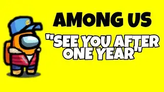 When Among Us Was Alive