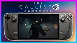 The Callisto Protocol Best Graphical Settings For Steam Deck