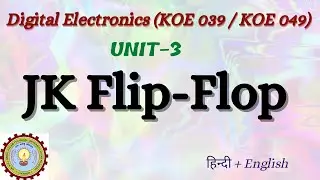 JK Flip-Flop:- Circuit, Truth Table, Characteristic Table, Characteristic equation, Excitation Table
