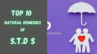 Top 10 Natural Remedies to Prevent S T D S | Health Tips | Sky world