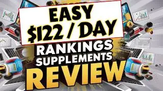 $122 Per Day Get Easy Rankings Supplements Review