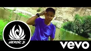 Heroic D - YEAH! (Official Music Video)