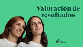 Valoración de Resultados | 28M