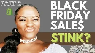 Part II: 20 Black Friday Marketing Strategies | Promote, Market & Get more Sales Boutique Business