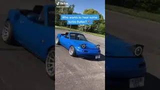 Mazda Miata TURBO FLUTTER TikTok: jake.beecham