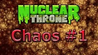Nuclear Throne - Chaos Mod #1- ThatManMelvin