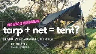 Tarp + Net = Tent? We review the 12' tarp and bug net combination from Onewind... PS, It's awesome!