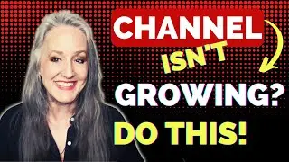 Why Your YouTube Channel Isn't Growing -  Do This Instead
