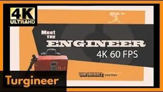 Meet the Engineer Re-render | 4K 60 FPS [SFM]