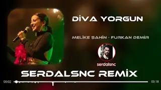 Melike Şahin - Diva Yorgun ( 