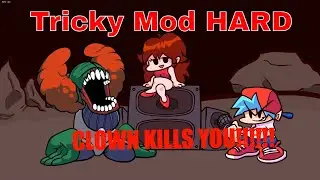 Friday Night Funkin | Bonus Week Showcase | CRAZY CLOWN HARD MODE (Tricky Mod)