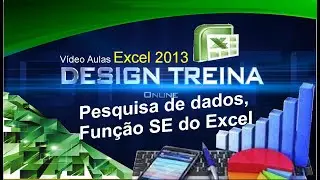 Programando Pesquisa de dados usando a Função SE do Excel