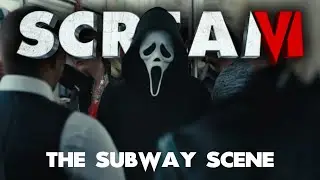 The Subway Scene | Scream VI (2023) || everything horror