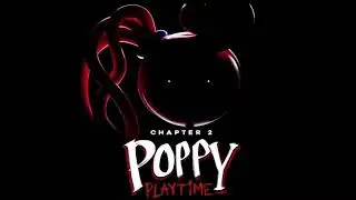 Poppy Playtime Ch 2 OST (02) - Mommy Long Legs - 1 Hour