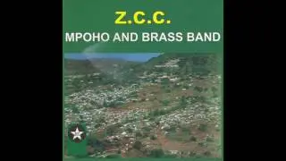 Z.C.C. Brass Band - Mpoho (Official Audio)