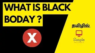 What is black body ? | Physics | Tamil | Simple Let's Crack it |