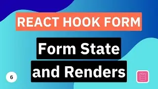 Form State and Renders | React Hook Form Tutorial