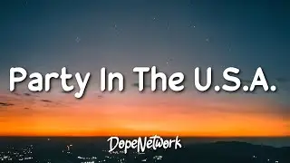 Miley Cyrus - Party In The U.S.A. (Lyrics)