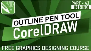 how to use outline pen tool in Corel draw | CorelDraw Tutorial in Hindi