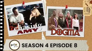 Kevin Smith Month Pt 2: Chasing Amy and Dogma | The Reel Study S4 Ep8