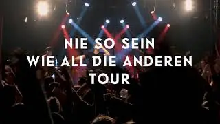 "Nie so sein wie all die Anderen" Tour 2019/20