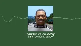 Lemon Demon ft. Zander - Zander vs Crunchy (Sub. Español)