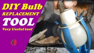 DIY Bulb Replacement Tool, Very useful tool to Replace busted bulb without the need to use a ladder