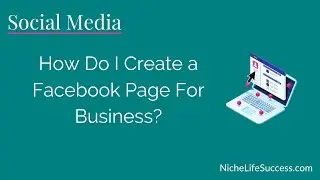 How do I create a Facebook Page for Business?