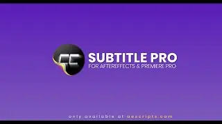 Subtitle Pro for After Effects v2.4